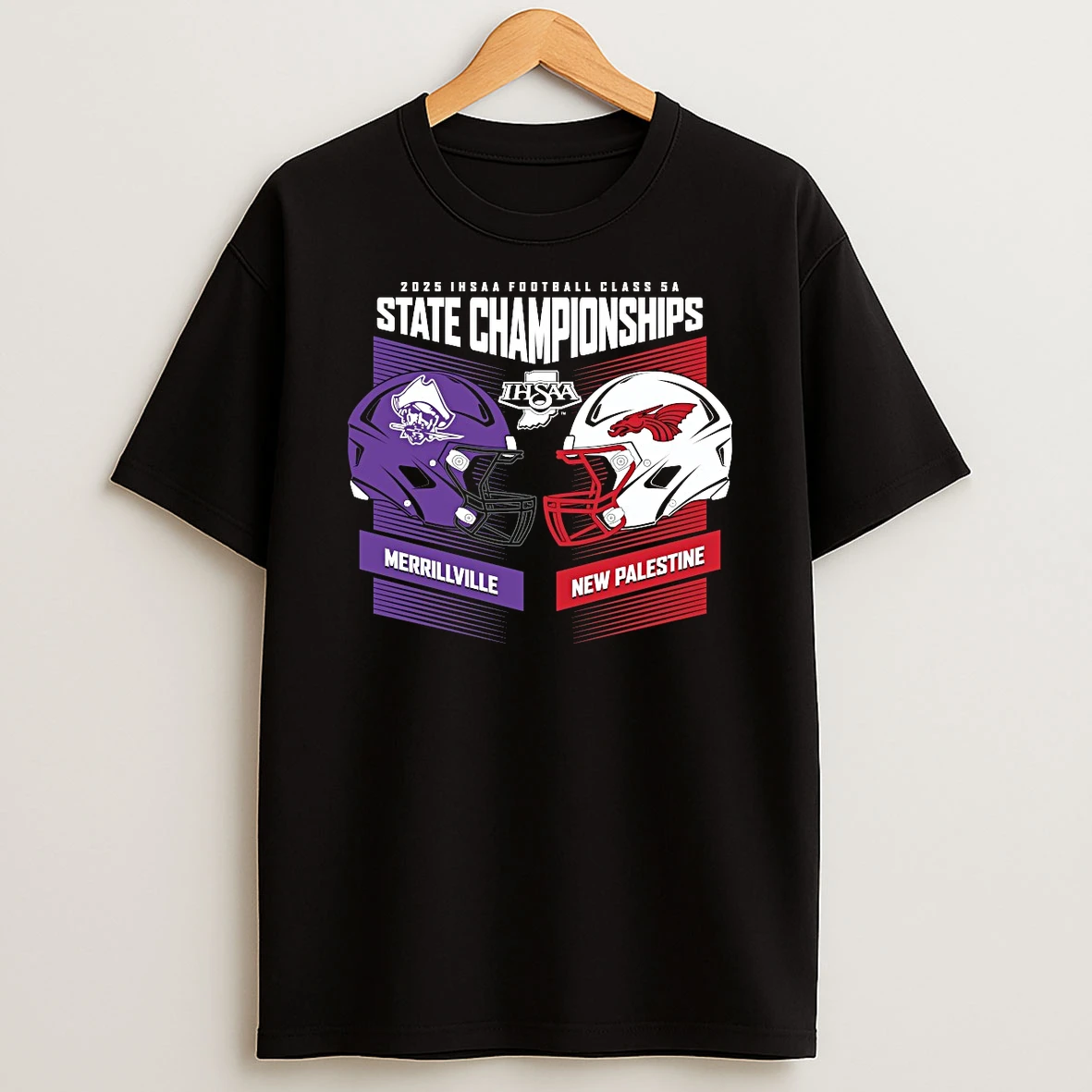 2025 Ihsaa Football State Championships Merrillville Vs New Palestine Head To Head Class 5a Shirts