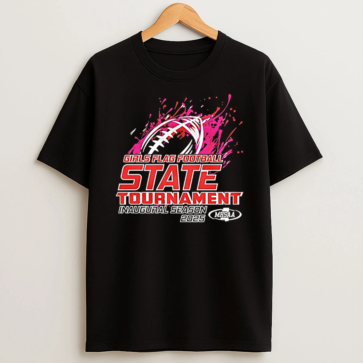 2025 Mhsaa Girls Flag Football State Tournament Shirts