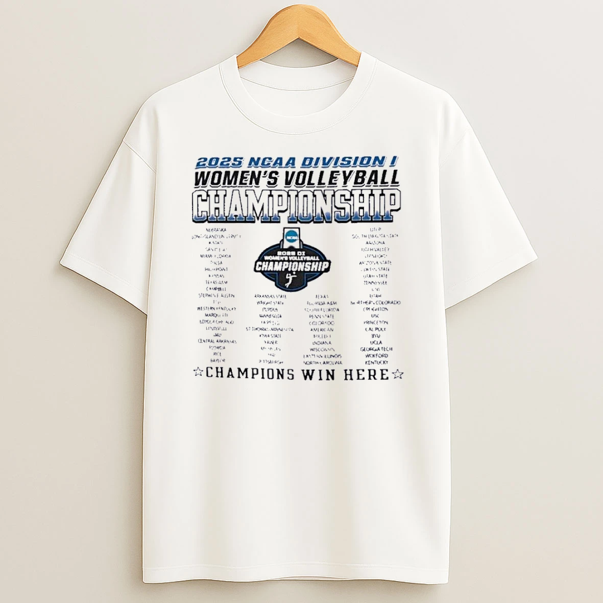 2025 Ncaa Di Volleyball Championship Round Teams Shirts
