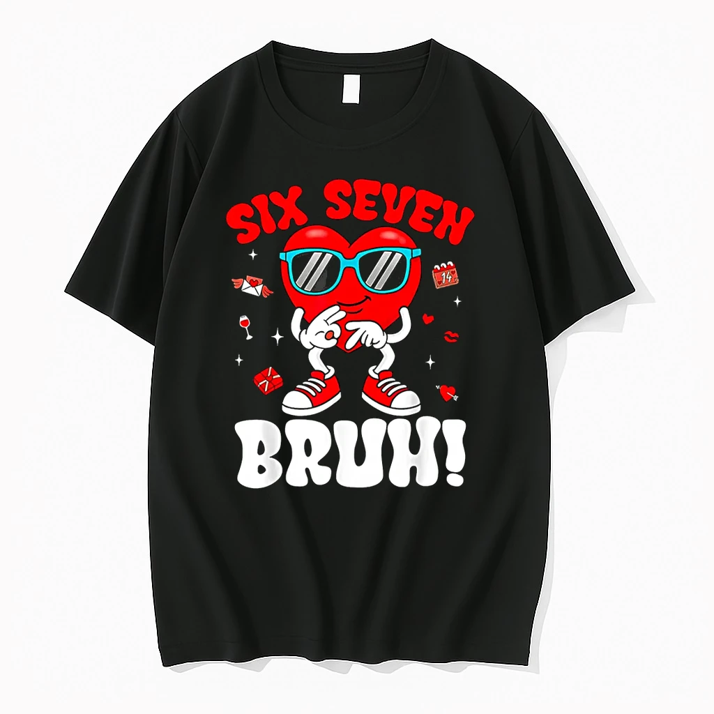 6 7 Meme 67 Six Seven Bruh Valentine Heart Shirts