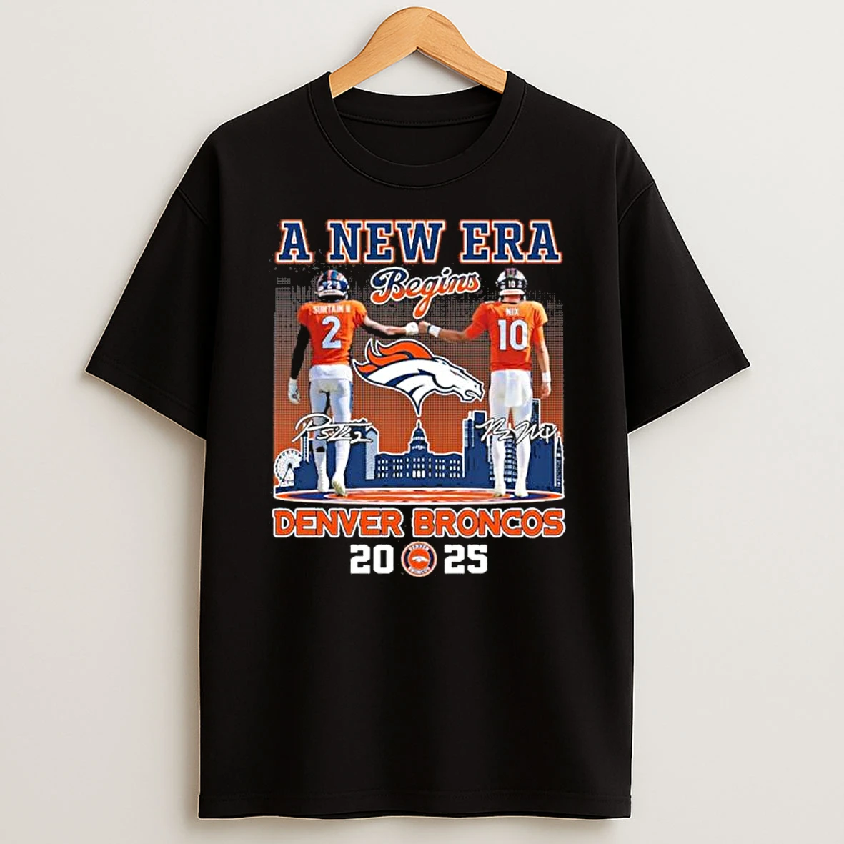 A New Era Begins Denver Broncos 2025 Shirts