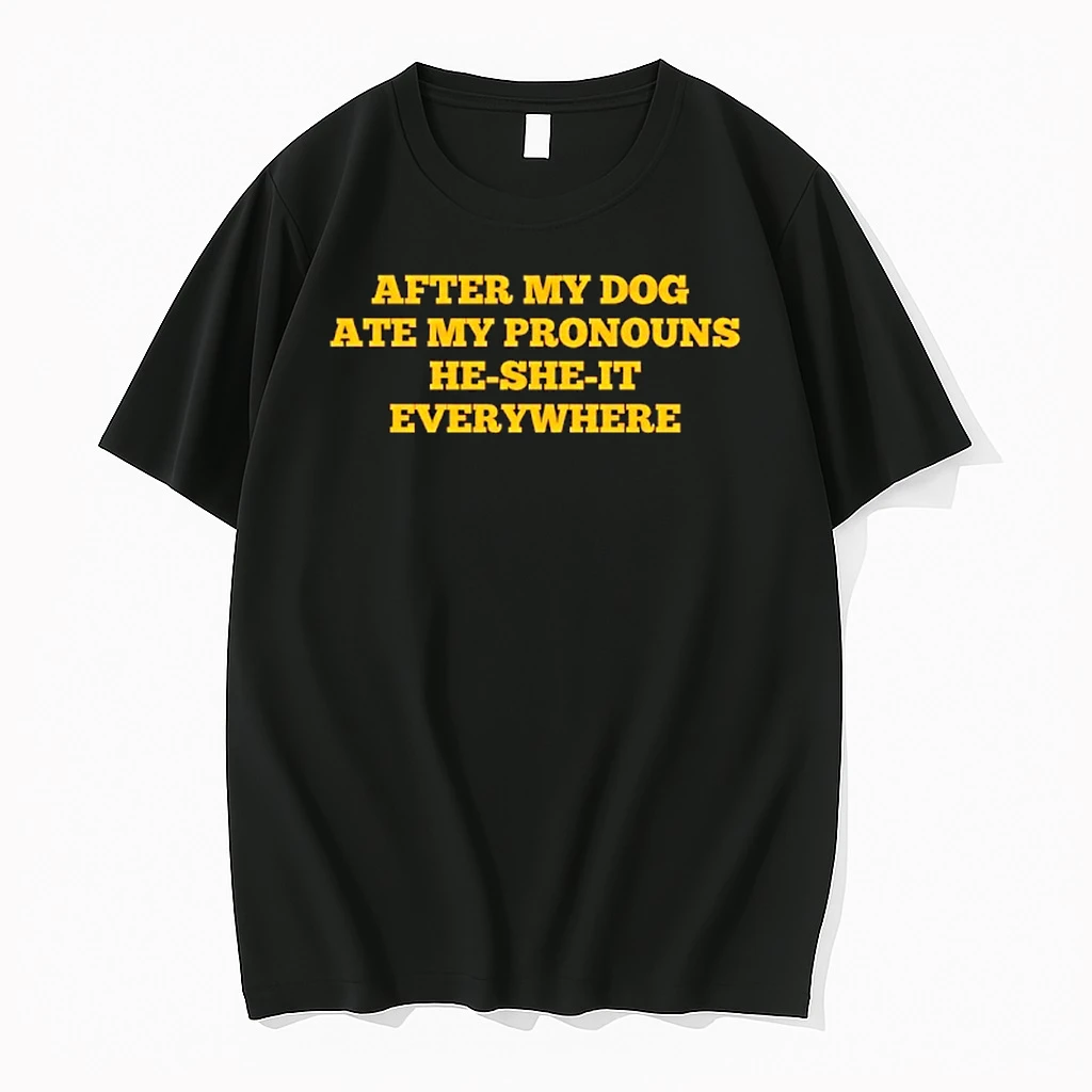 After My Dog Ate My Pronoun Shirts