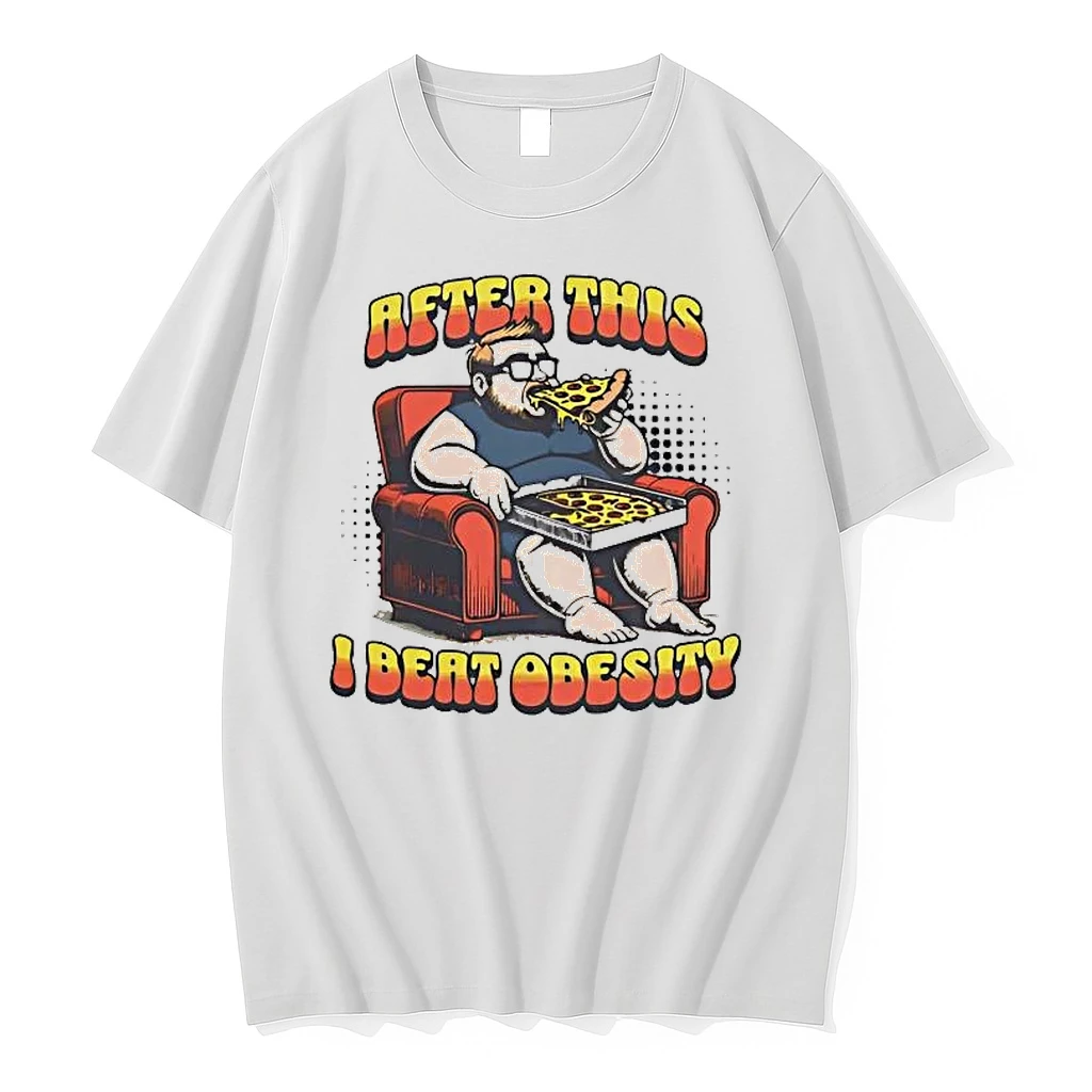 After This I Beat Obesity Pizza Shirts