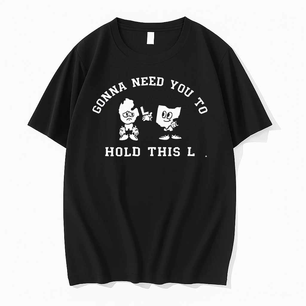 Alabama Crimson Tide Gonna Need You To Hold This L Shirts