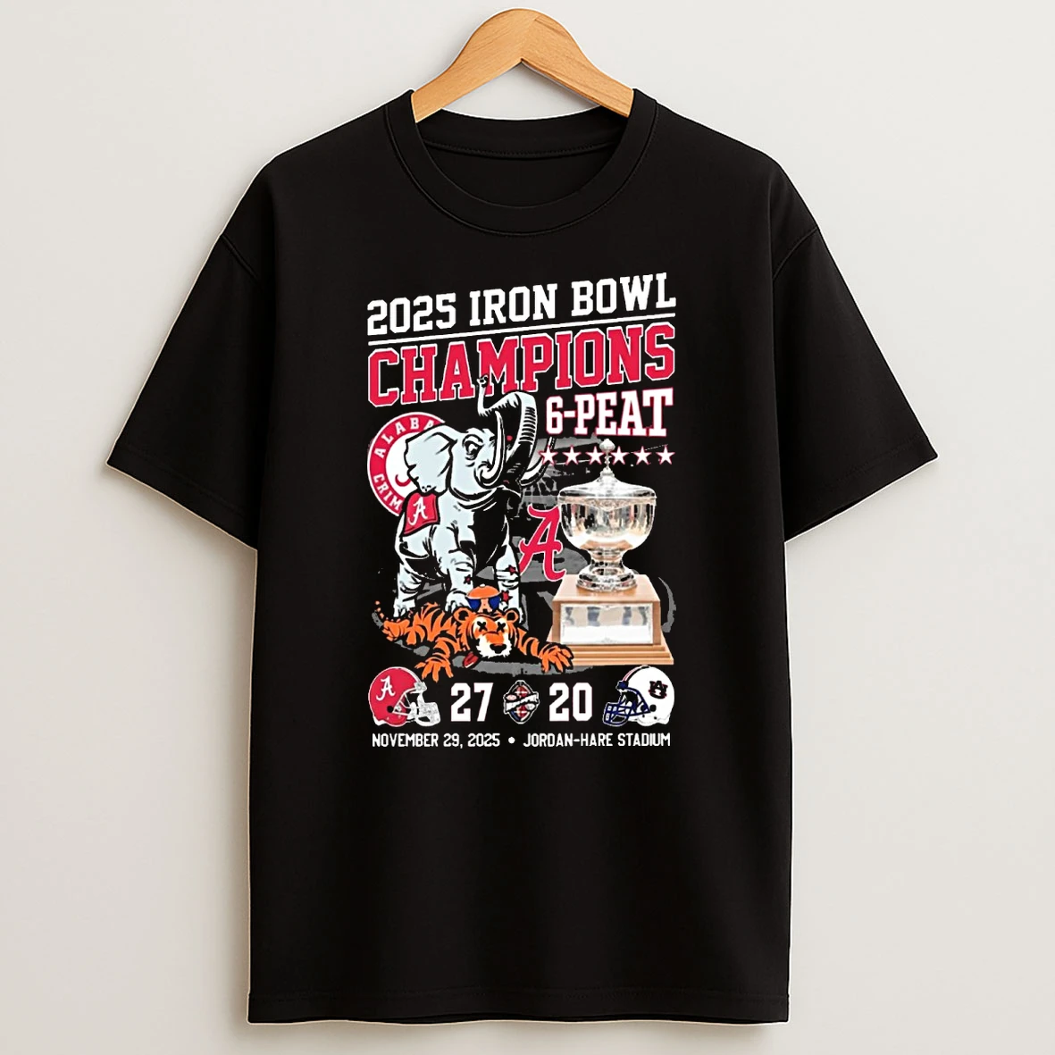 Alabama Crimson Tide Iron Bowl 6 Peat 2025 Beat Auburn Nov 29 2025 Jordan Hare Stadium Shirts