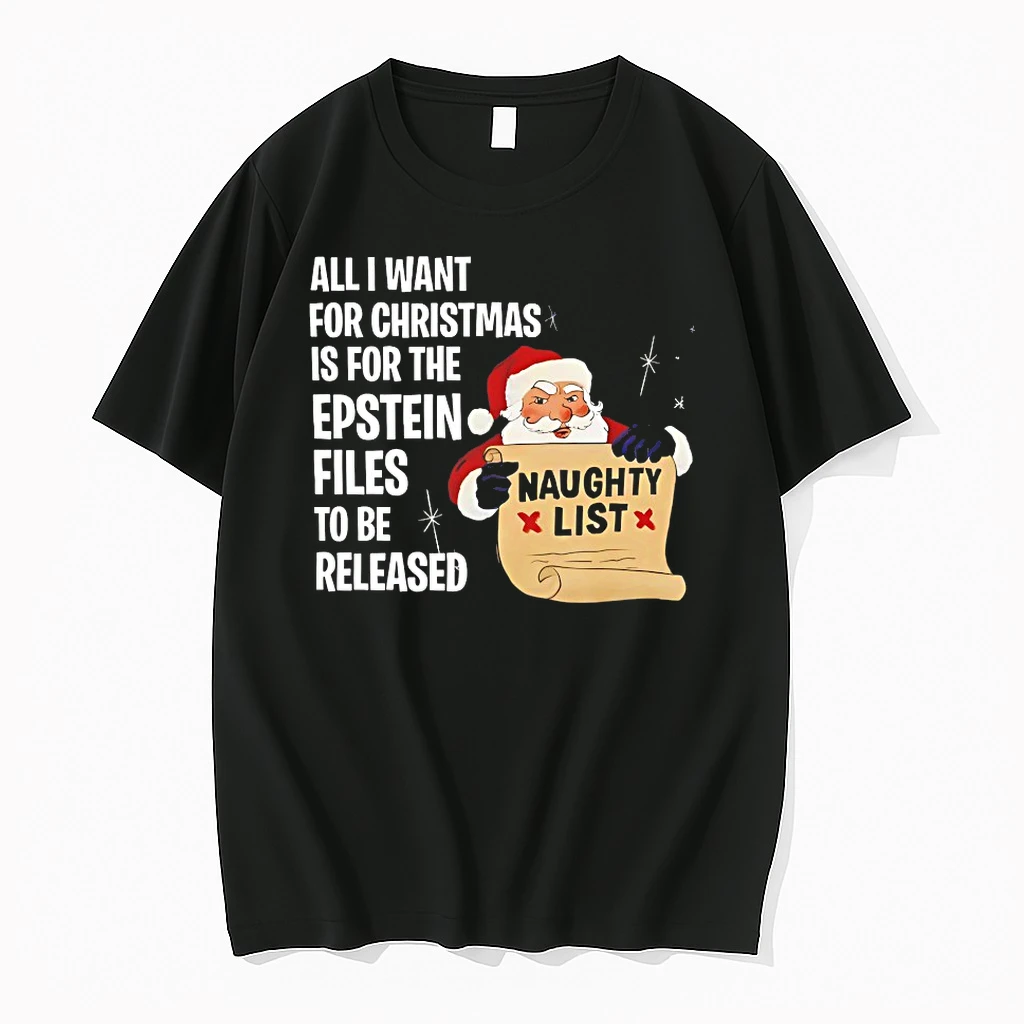All I Want For Christmas Is For The Epstein Files Shirts