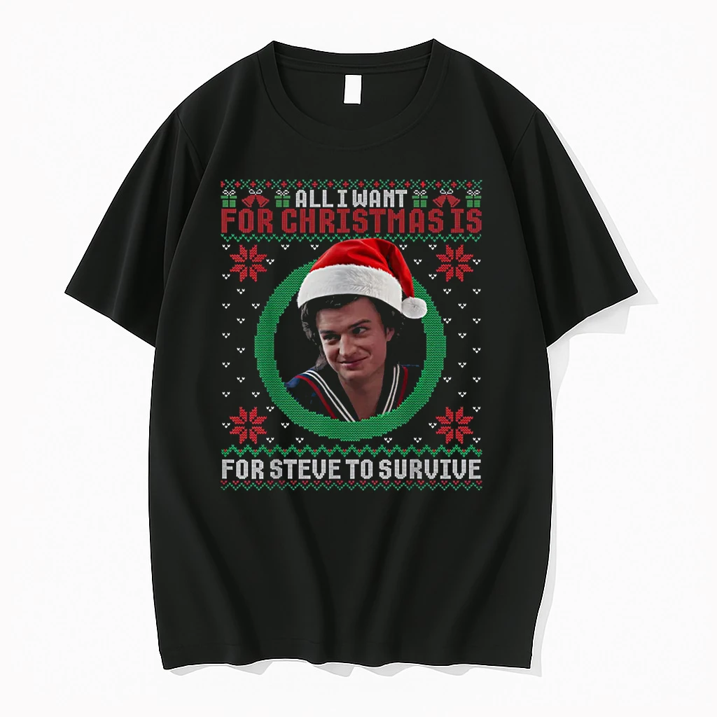 All I Want For Christmas Is Steve To Survive Ugly Shirts