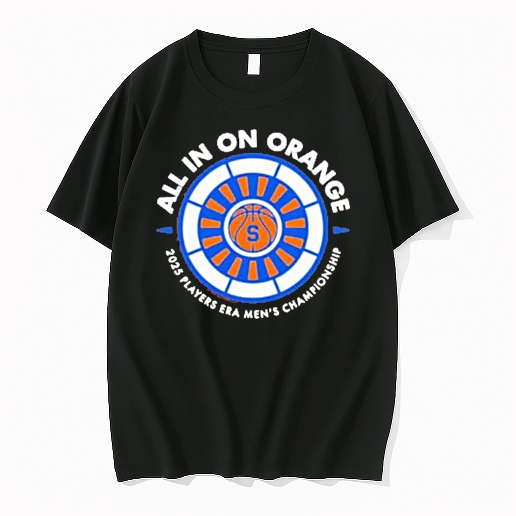 All In On Orange 2025 Players Era Mens Championship Shirts