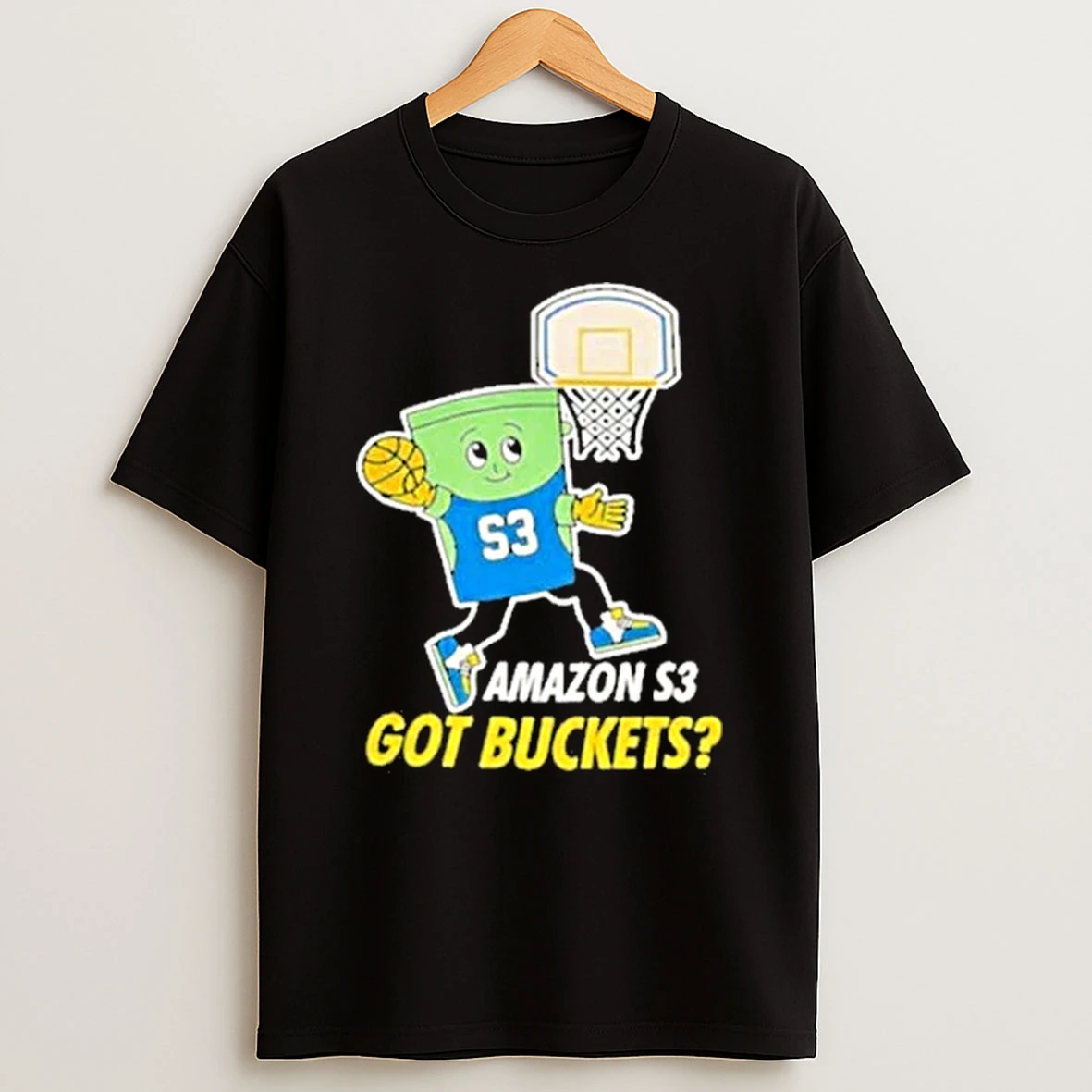 Amazon S3 Got Buckets Shirts