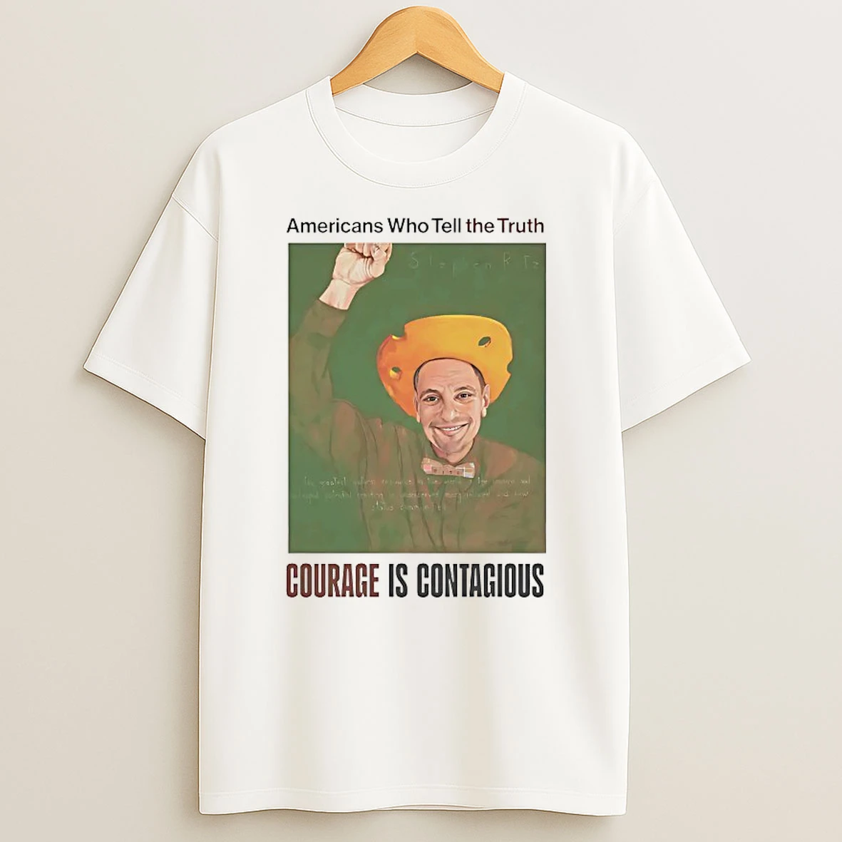 Americans Who Tell The Truth Courage Is Contagious Shirts