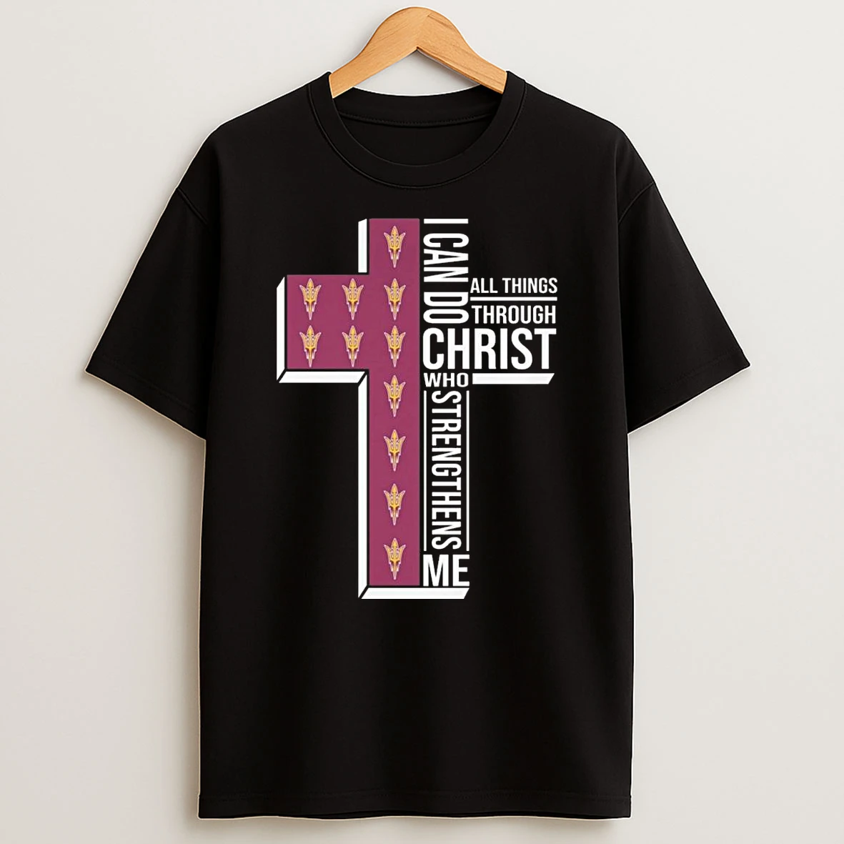 Arizona State Sun Devils I Can Do All Things Through Christ Who Strengthens Me Cross 2026 Shirts