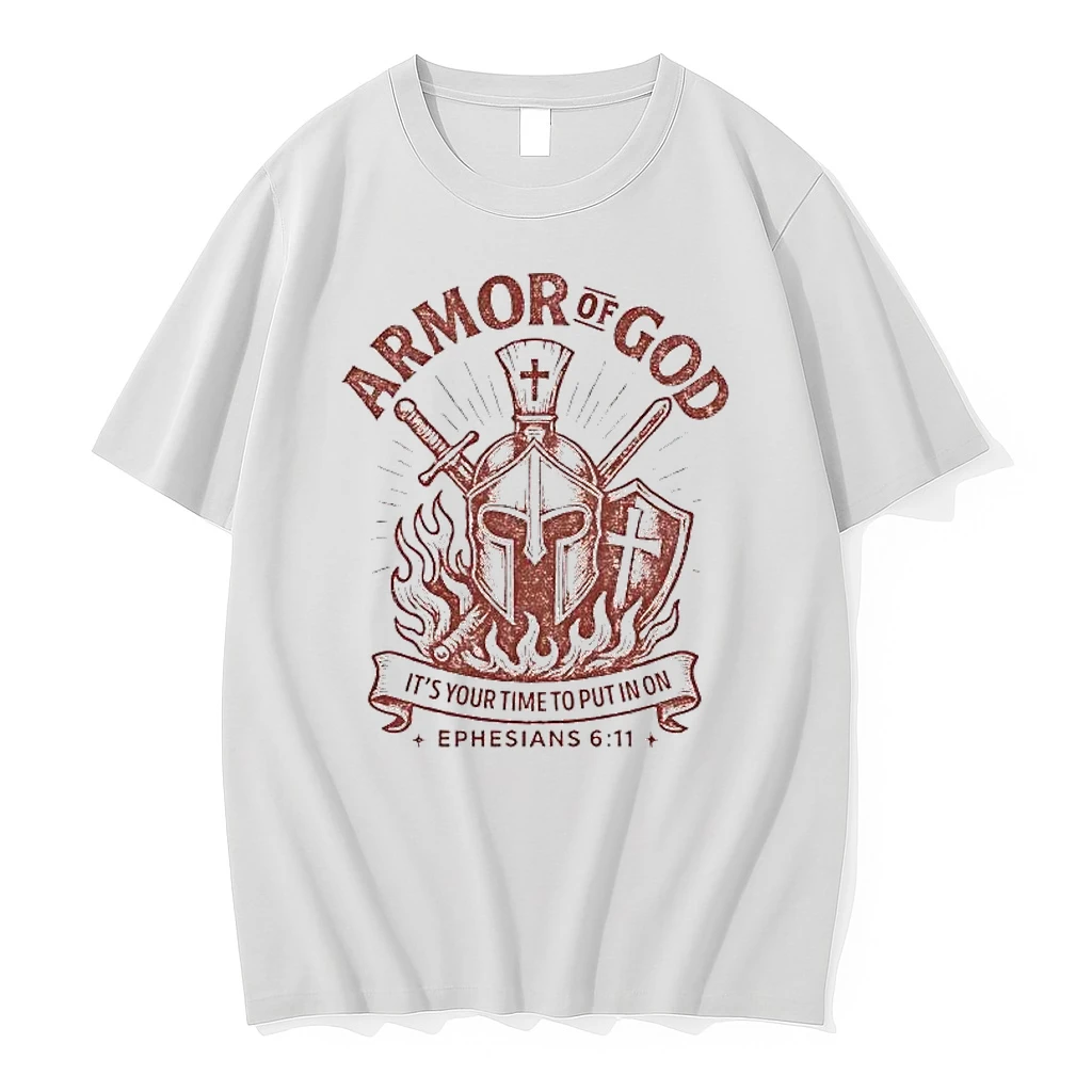 Armor Of God Its Your Time To Put In On Shirts