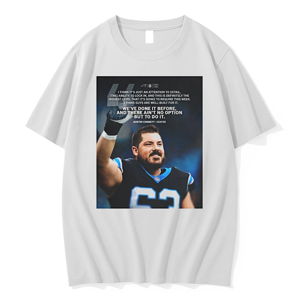 Austin Corbett Panthers Weve Done It Before And There Aint No Option But To Do It Shirts