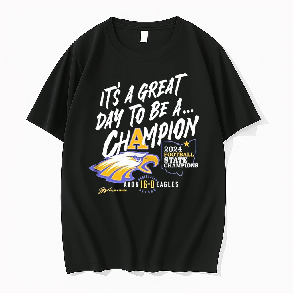 Avon Eagles Football Great Day To Be A Champion Shirts