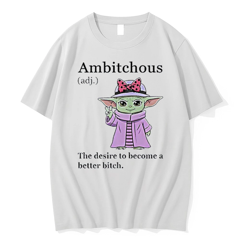 Baby Yoda Ambitchous Definition The Desire To Become A Better Bitch Shirts