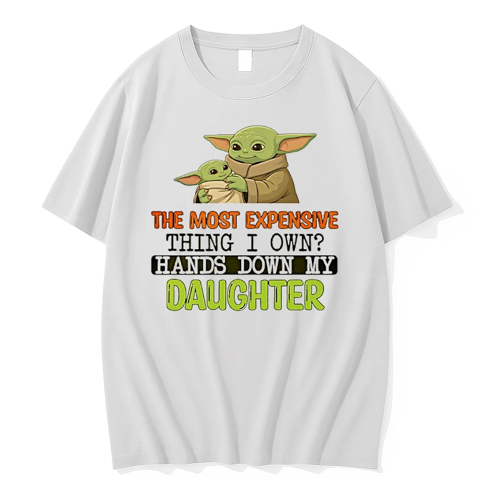 Baby Yoda The Most Expensive Thing I Own Hands Down My Daughter Shirts