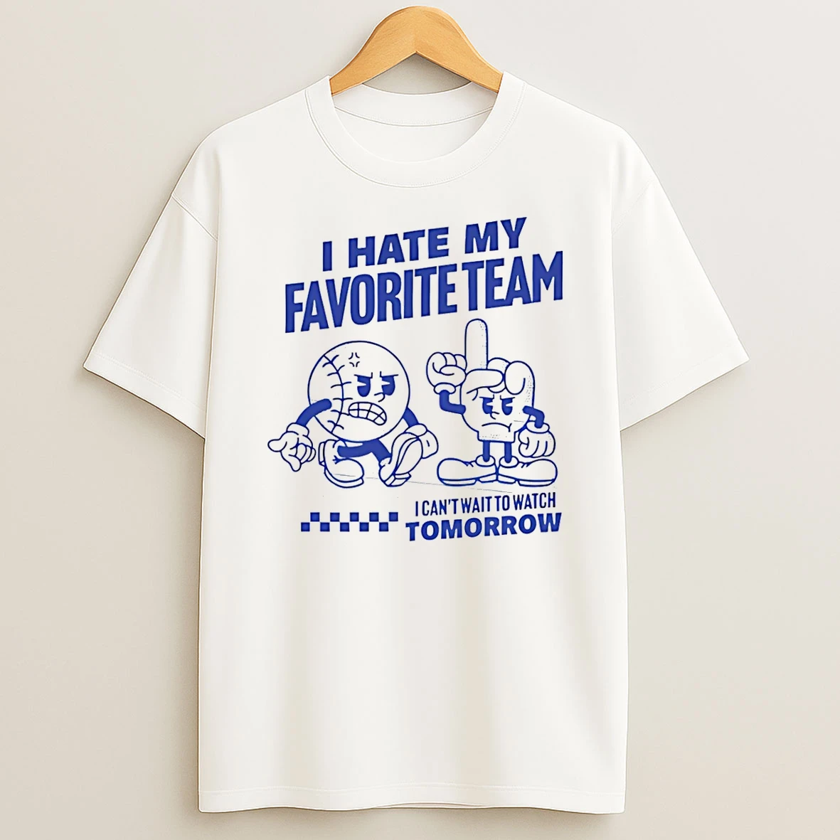 Bad Hops I Hate My Favorite Team I Cant Wait To Watch Tomorrow Shirts