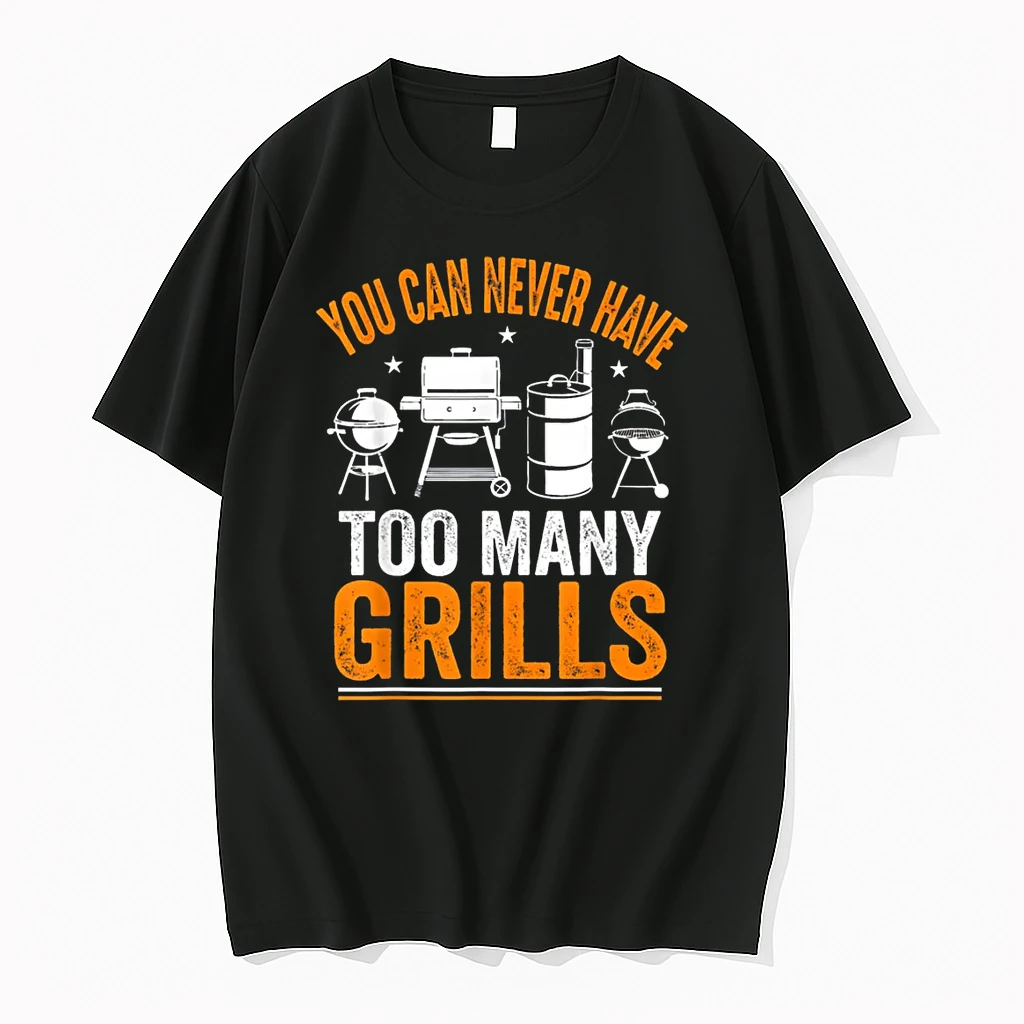 Barbecue Grilling You Can Never Have Too Many Grills Shirts