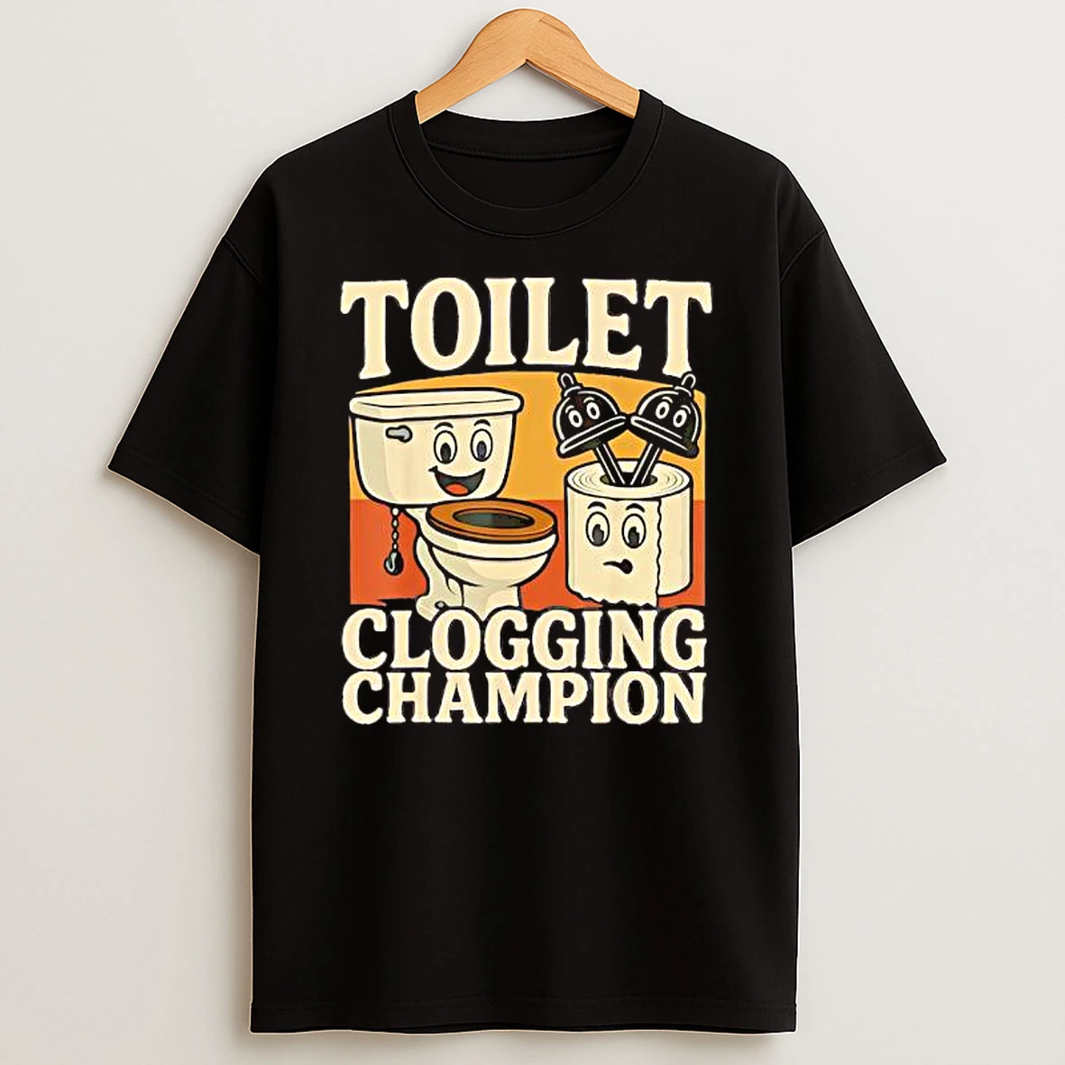 Bathroom Toilet Clogging Champion Meme Shirts