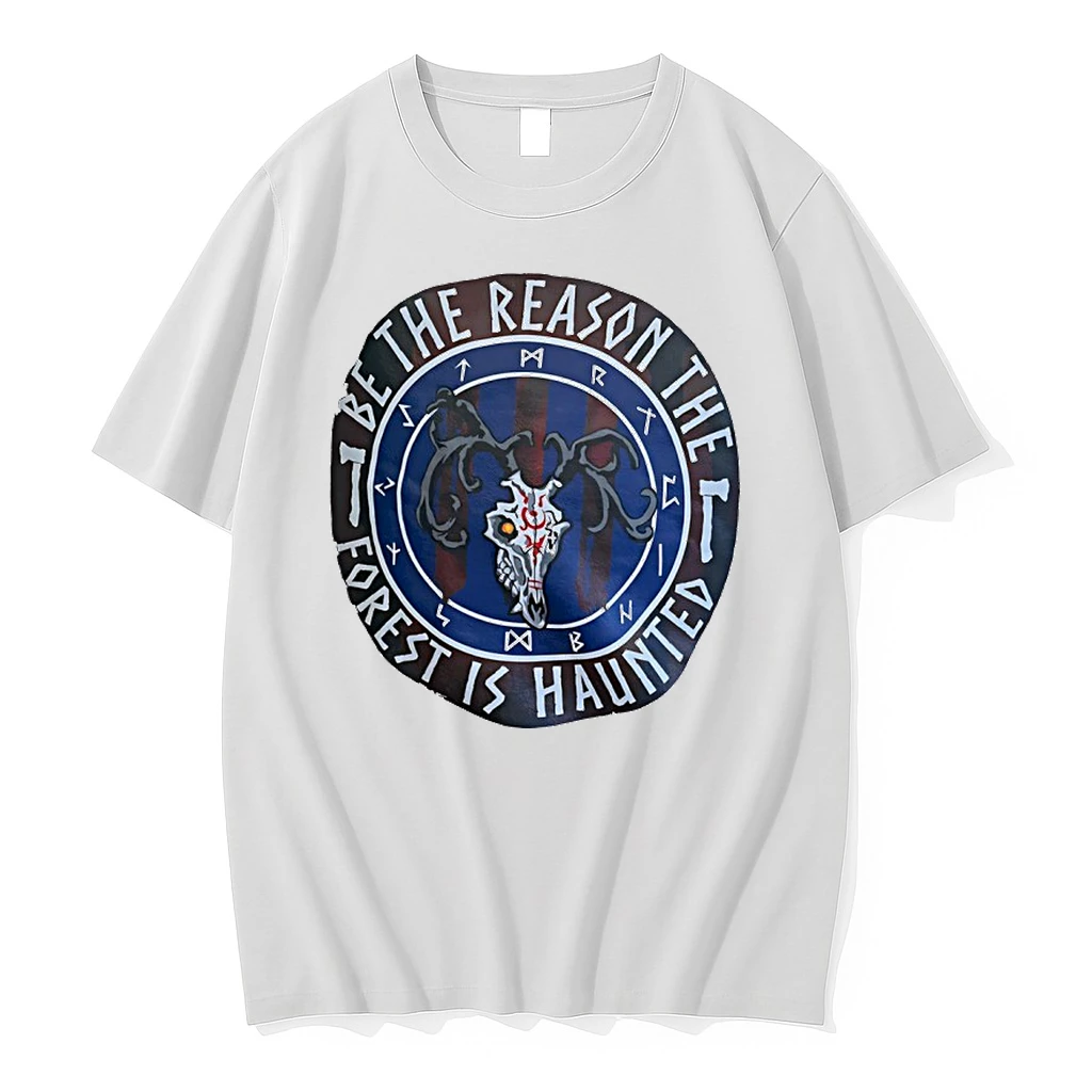 Be The Reason The Forest Is Haunted Shirts