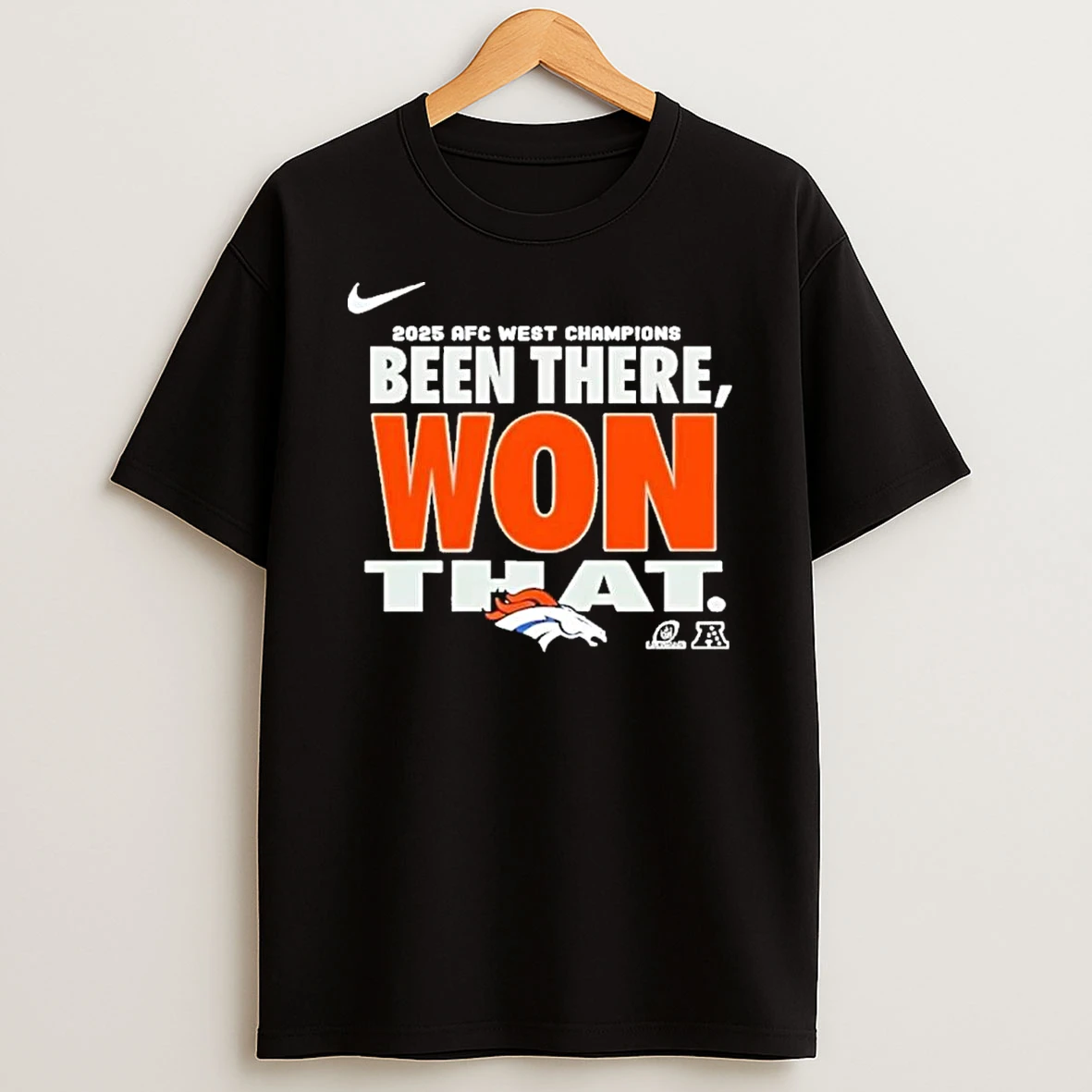Been There Won That Denver Broncos 2025 Afc West Division Champions Locker Room Shirts