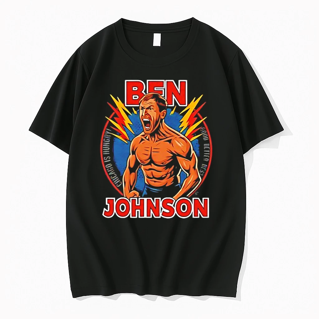 Ben Johnson Chicago Is Hungry Shirts