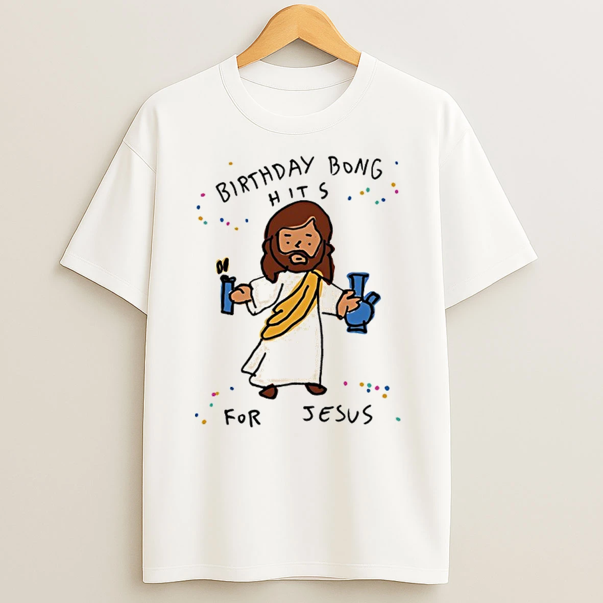 Birthday Bong Hits For Jesus Shirts