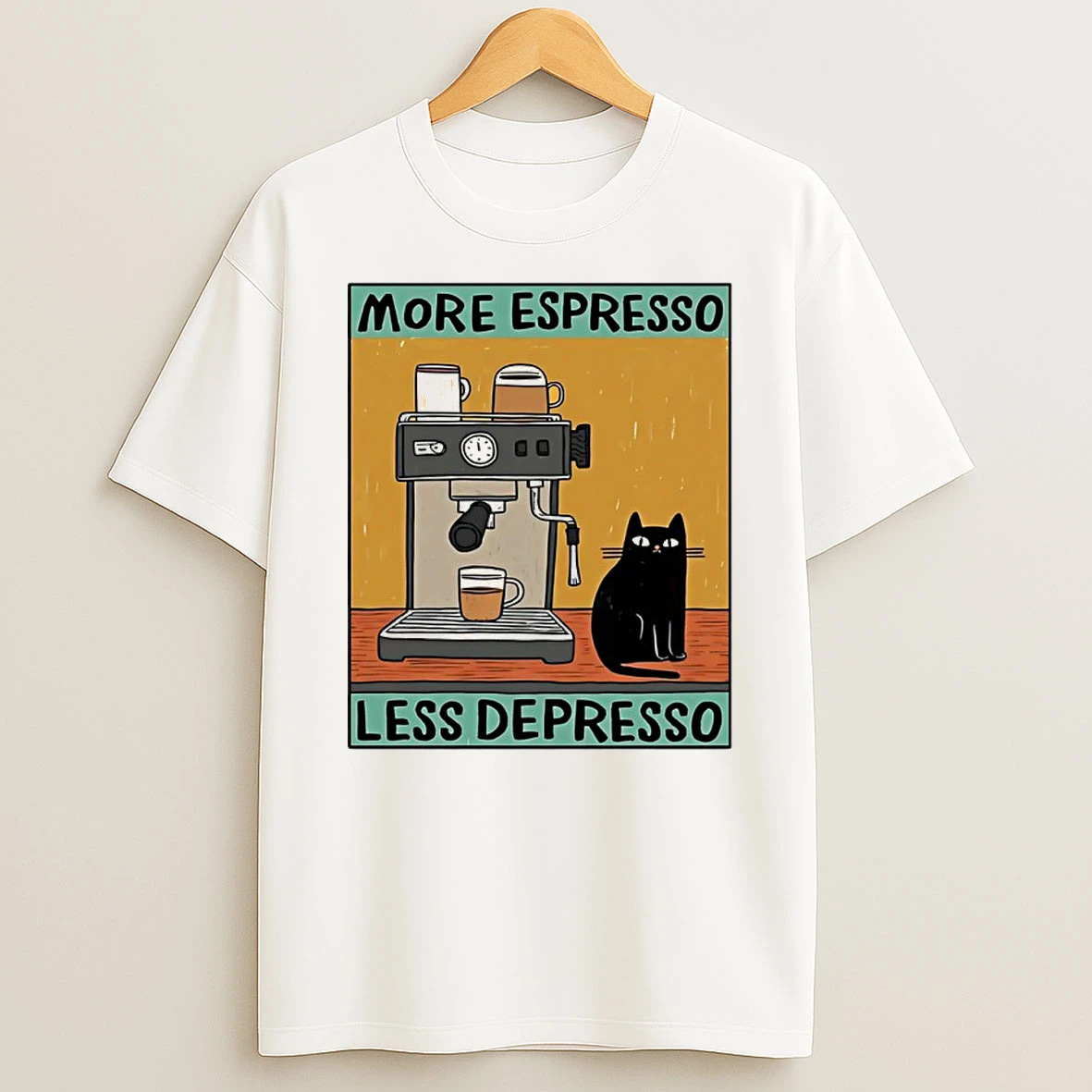 Black Cat More Espresso Less Depresso Shirts