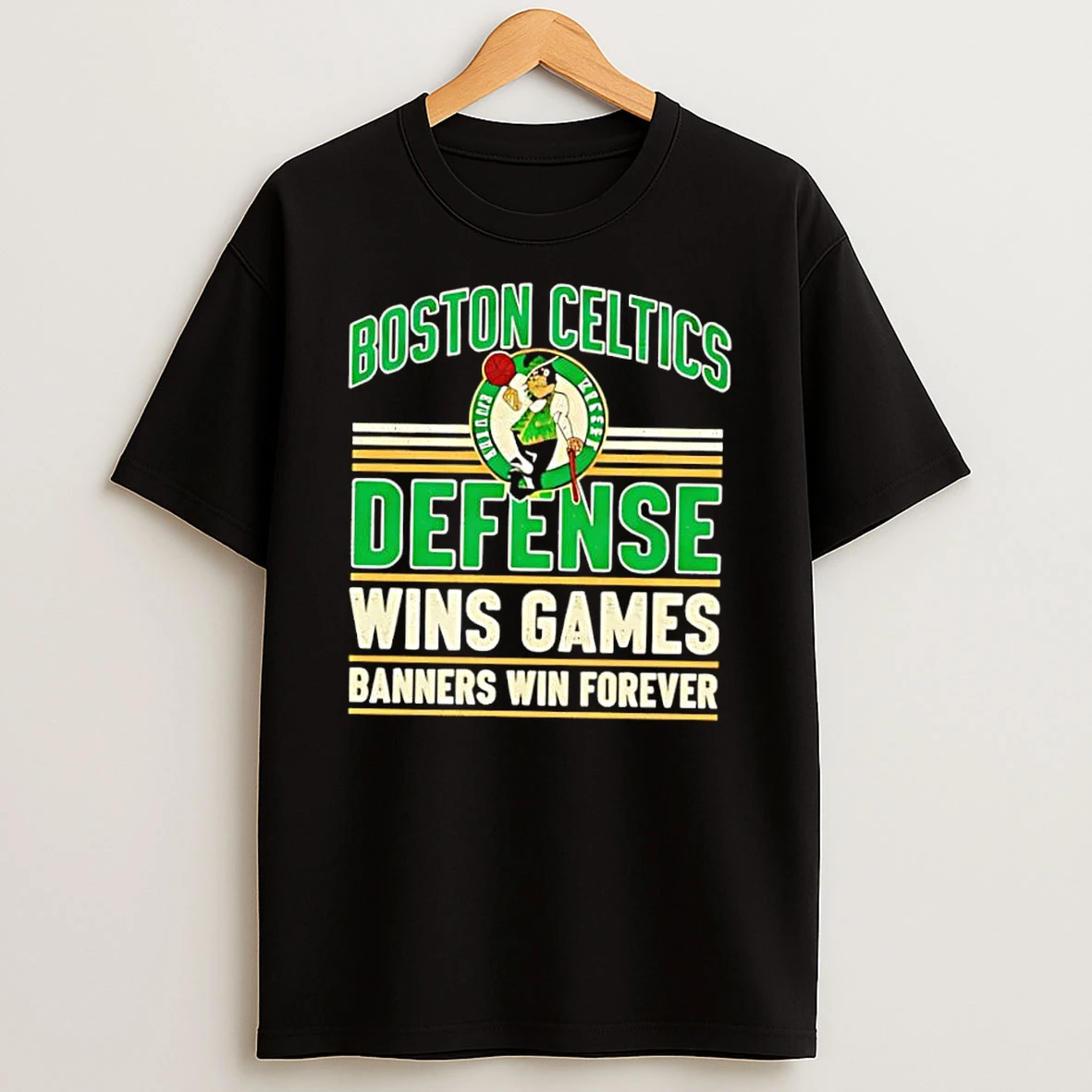 Boston Celtics Defense Wins Games Banners Win Forever Shirts