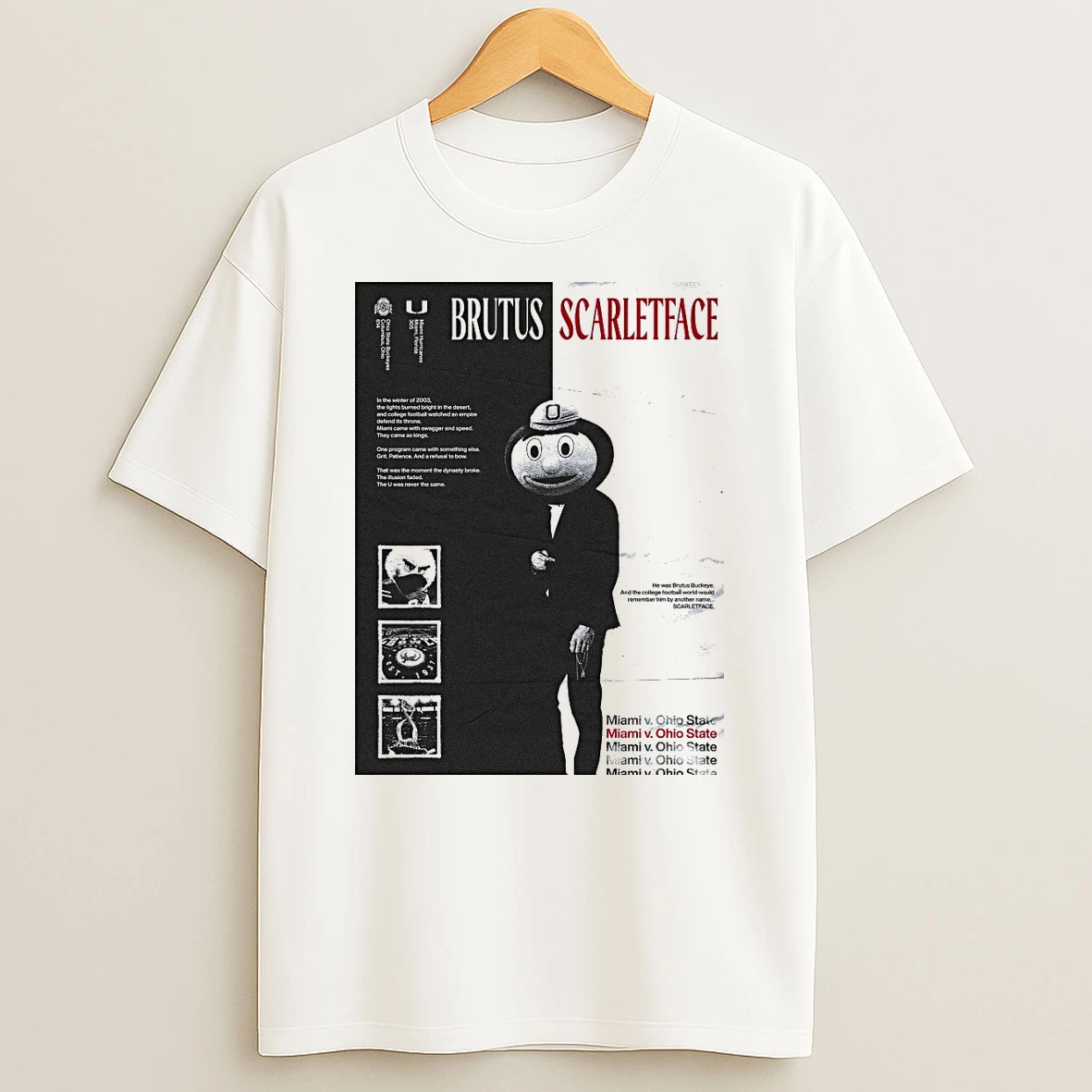 Brutus Scarlet Face Miami Vs Ohio State He Was Brutus Buckeyes And The College Football World Would Remember Him Shirts