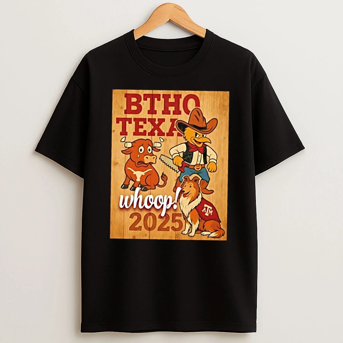 Btho Texas Whoop 2025 Shirts