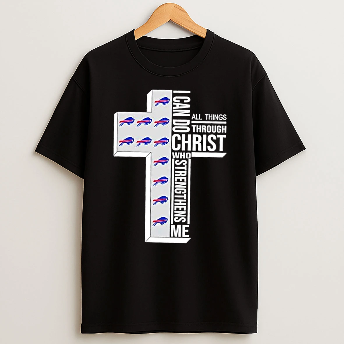 Buffalo Bills Football X I Can Do All Things Through Christ Who Strengthens Me Shirts