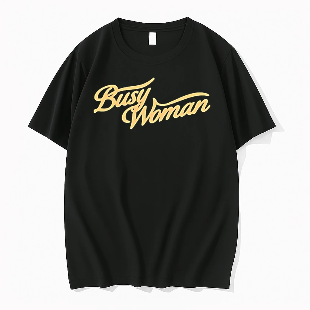Busy Woman Shirts