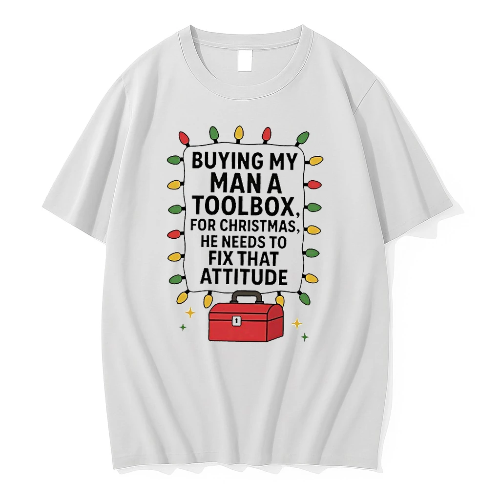Buying My Man A Toolbox Christmas Shirts