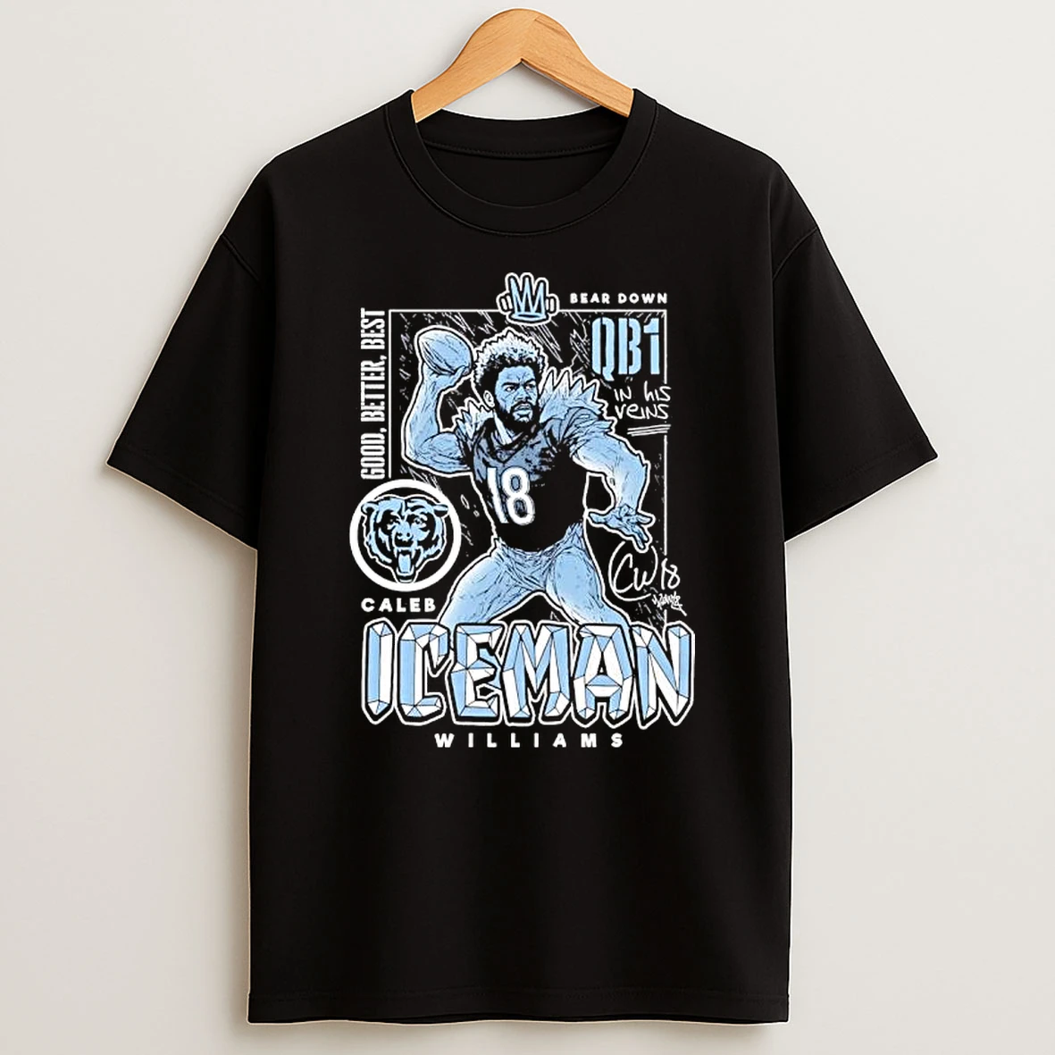 Caleb Williams Chicago Bears Qb1 Good Better Best Signature Shirts
