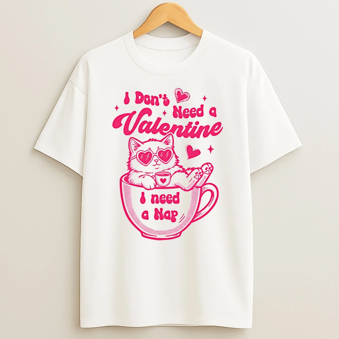 Cat Lover Cat Mom Funny I Dont Need Valentine I Need A Nap Shirts