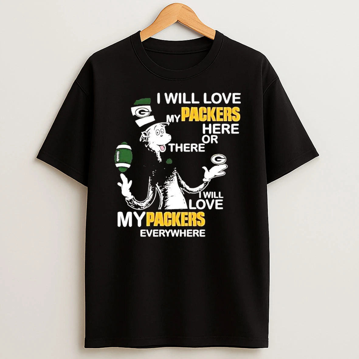 Cat In The Hat I Will Love My Packers Here Or There Shirts