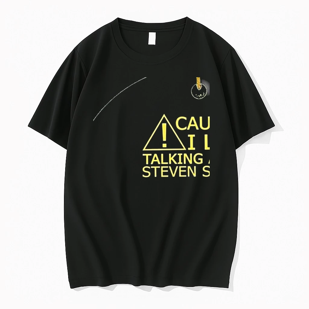 Caution I Love Talking About Steven Seagal Shirts