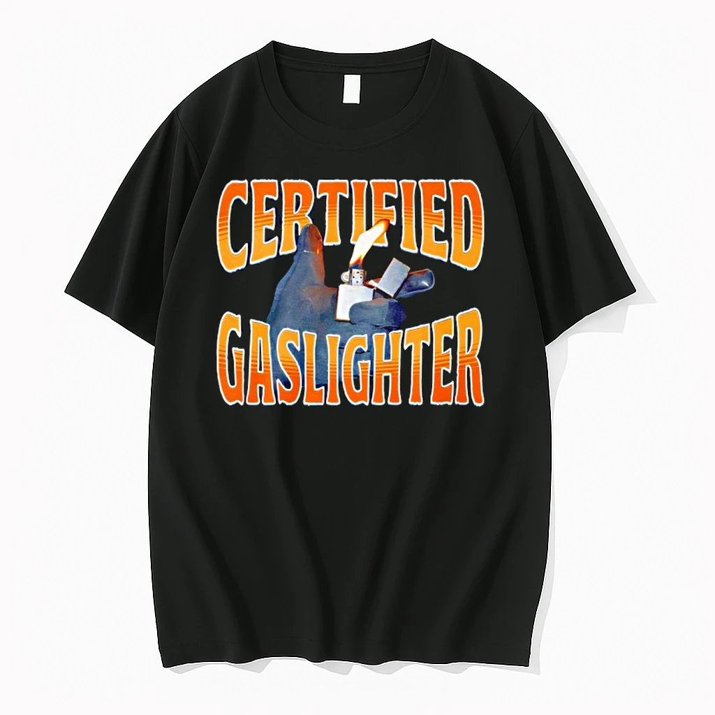Certified Gaslighter Shirts