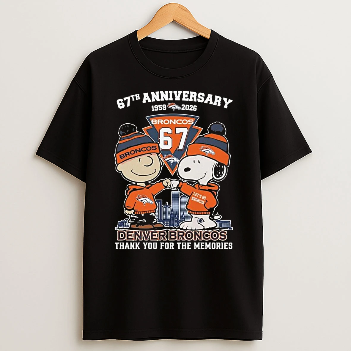 Charlie Brown And Snoopy X Denver Broncos 67th Anniversary 1959 2026 Thank You For The Memories Shirts