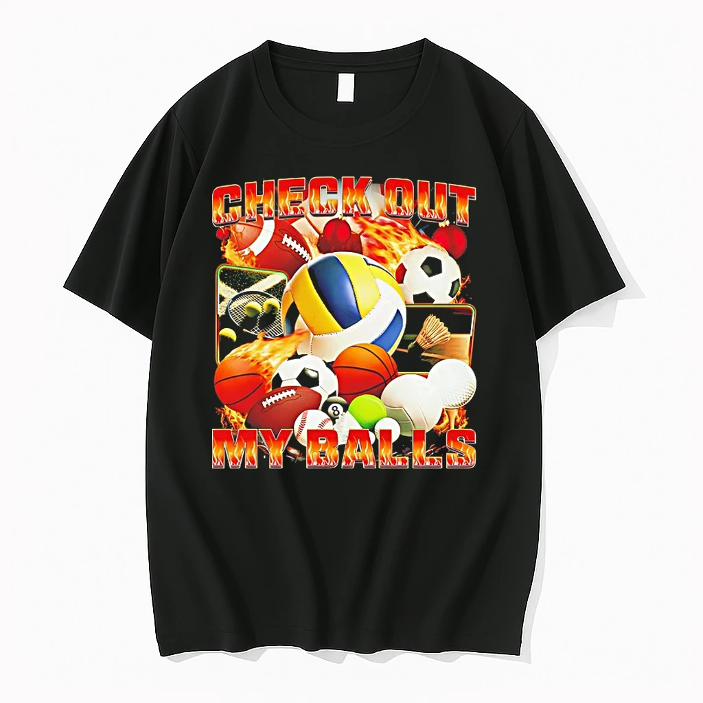 Check Out My Balls Shirts