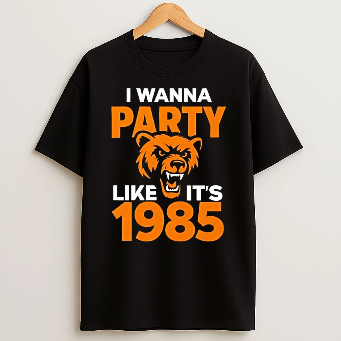 Chicago Bears I Wanna Party Like Its 1985 Shirts