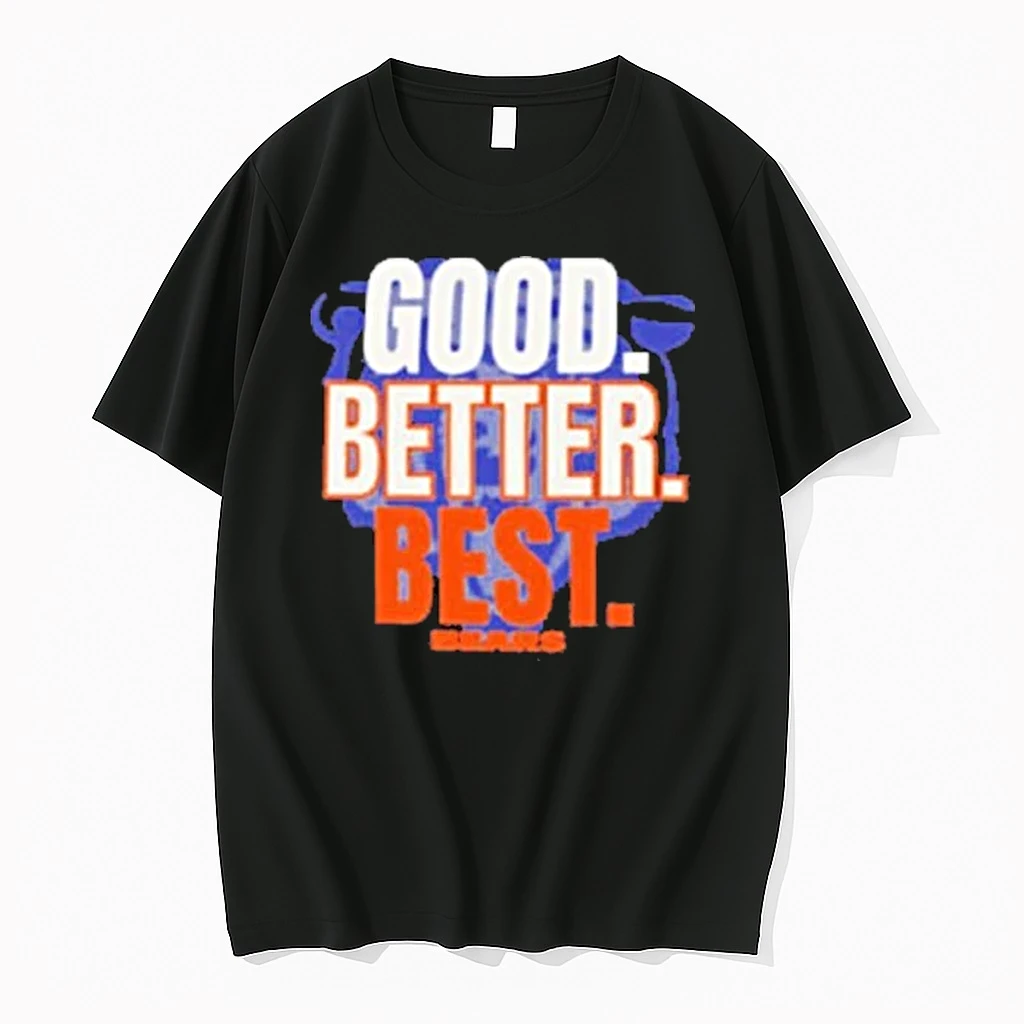 Chicago Bears Logo Good Better Best Shirts