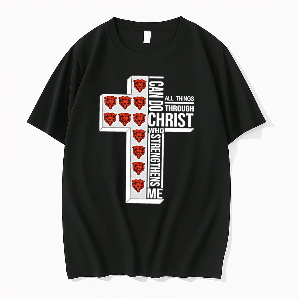 Chicago Bears Football X I Can Do All Things Through Christ Who Strengthens Me Shirts