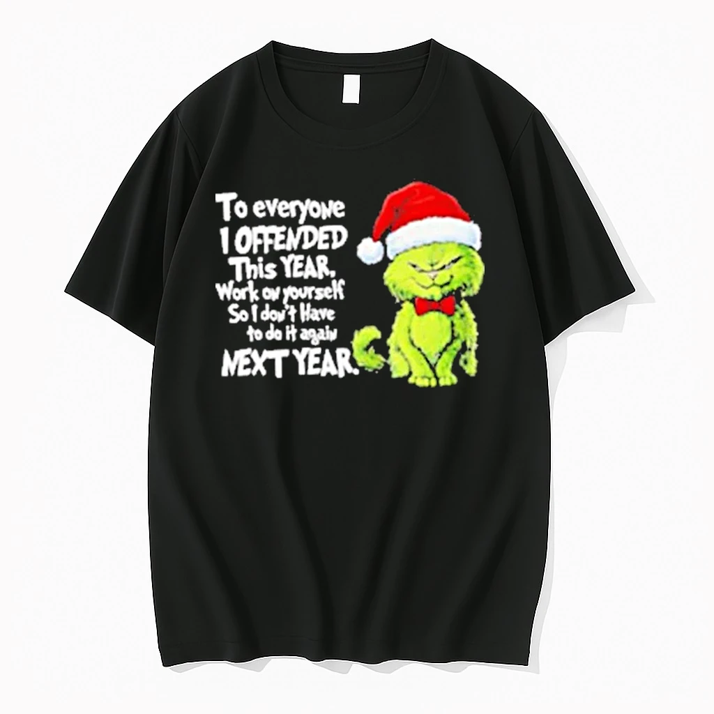 Christmas Cat To Everyone I Offended This Year Xmas Shirts