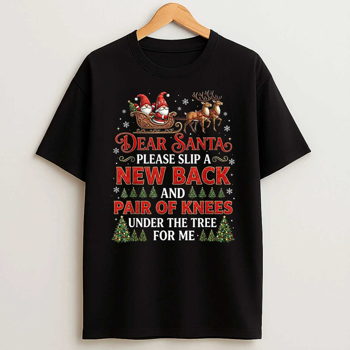 Christmas Dear Santa Please Slip A New Back Xmas Shirts