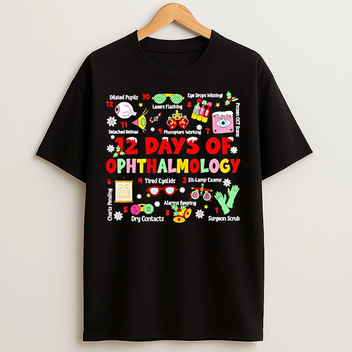 Classic 12 Days Of Ophthalmology Christmas Ophthalmologist Optometry T Shirts