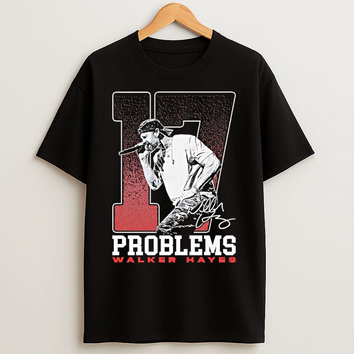 Classic 17 Problems Photo Walker Hayes Signature T Shirts