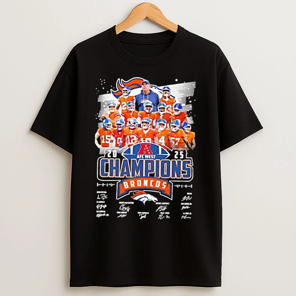 Classic 2025 Afc West Champions Denver Broncos Sean Payton And Players Signatures T Shirts