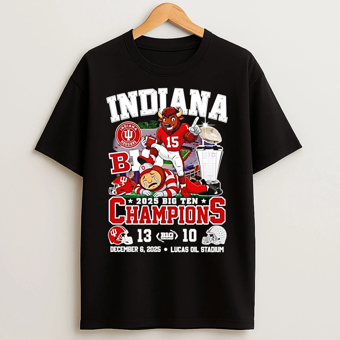 Classic 2025 Big Ten Champions Indiana Hoosiers Beat Ohio 13 10 Score Mascot T Shirts